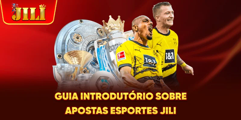 Guia introdutório sobre apostas Esportes JILI