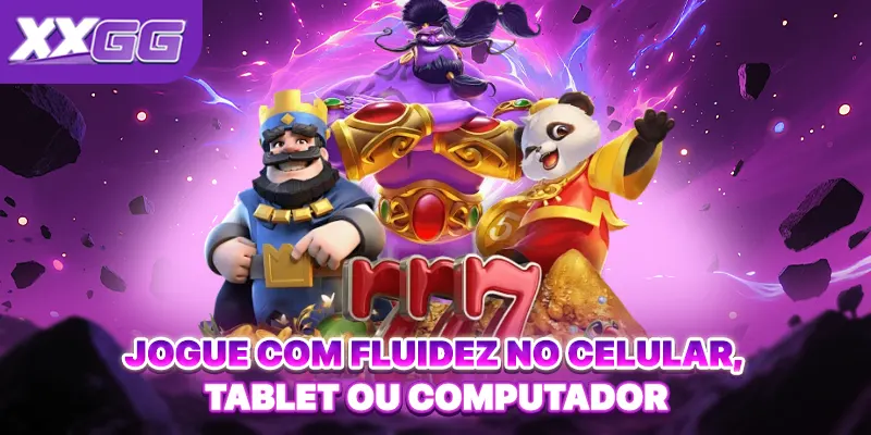Jogue fluentemente em smartphones, tablets ou computadores