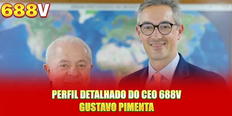 Perfil detalhado do CEO 688V Gustavo Pimenta