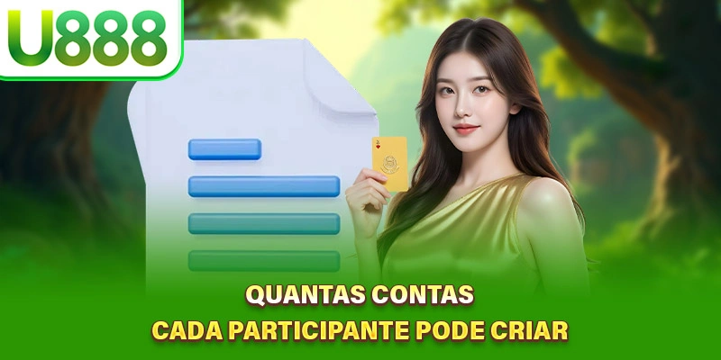 Quantas contas cada participante pode criar